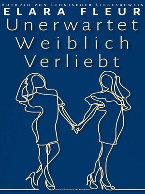 cover image of Unerwartet Weiblich Verliebt